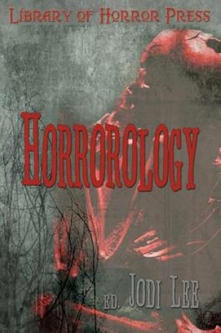 Cover of Horrorology