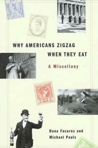 Cover of Why Americans Zig Zag When They Eat