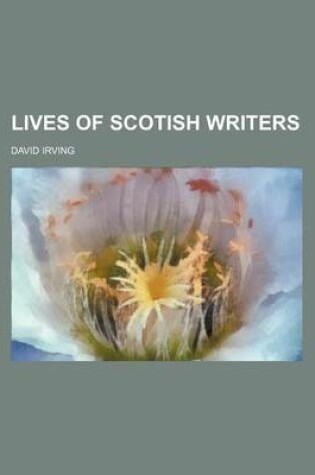 Cover of Lives of Scotish Writers