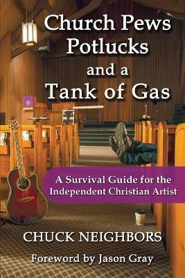 Book cover for Church Pews, Potlucks, and a Tank of Gas
