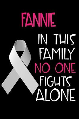 Book cover for FANNIE In This Family No One Fights Alone