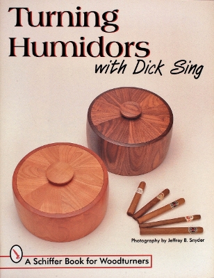 Book cover for Turning Humidors with Dick Sing