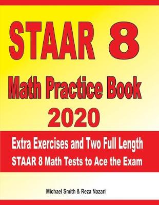 Book cover for STAAR 8 Math Practice Book 2020