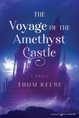 Book cover for The Voyage of the Amethyst Castle