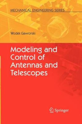 Cover of Modeling and Control of Antennas and Telescopes