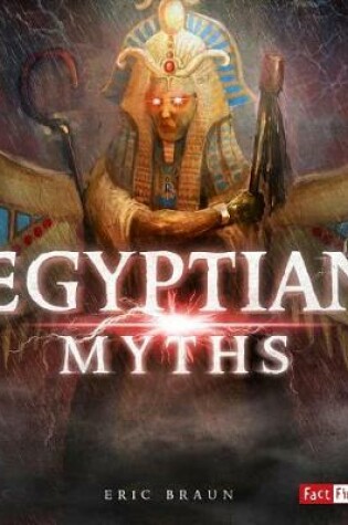 Cover of Egyptian Myths (Mythology Around the World)