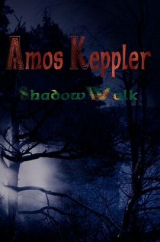 Cover of ShadowWalk