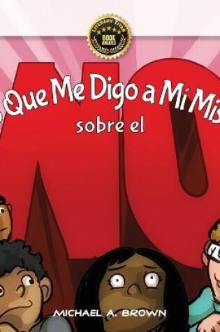 Cover of Lo Que Me Digo a M� Mismo Sobre el �NO!