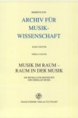 Cover of Musik Im Raum - Raum in Der Musik.