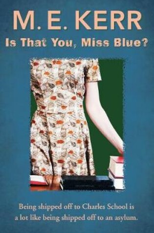 Cover of Is That You, Miss Blue?