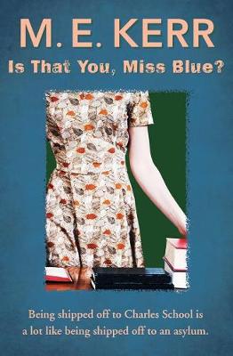 Book cover for Is That You, Miss Blue?