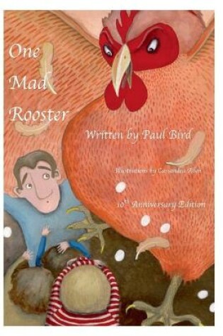 Cover of One Mad Rooster 10th Anniversary Edition