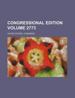 Book cover for Congressional Edition Volume 2773