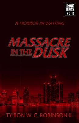 Book cover for Massacre in the Dusk