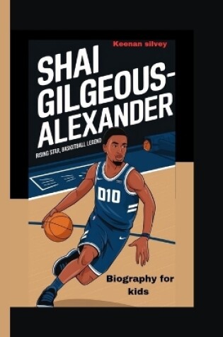 Cover of Shai Gilgeos-Alexander