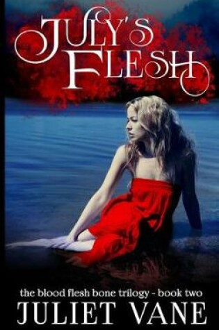 Cover of July's Flesh