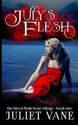 Cover of July's Flesh