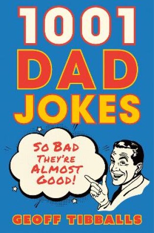 Cover of 1001 Dad Jokes