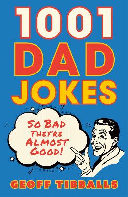 Book cover for 1001 Dad Jokes