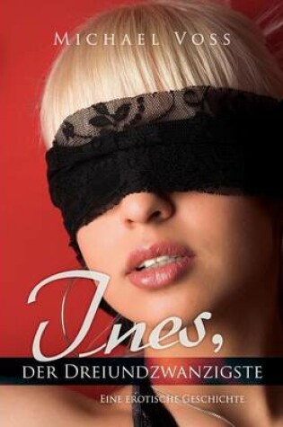 Cover of Ines, Der Dreiundzwanzigste