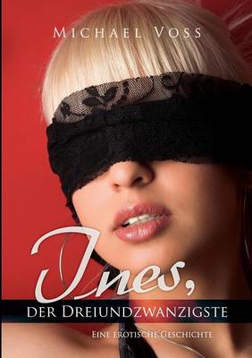 Book cover for Ines, Der Dreiundzwanzigste