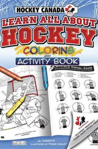 Cover of Hockey Canada's Learn All About Hockey