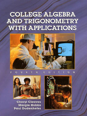 Book cover for College Algebra and Trigonometry with Applications (ITT Version)