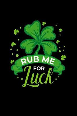 Book cover for Rub Me for Luck