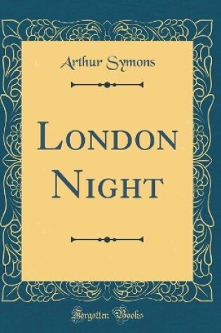 Cover of London Night (Classic Reprint)