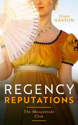 Book cover for Regency Reputations: The Masquerade Club