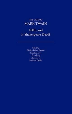 Book cover for 1601 and Is Shakespeare Dead? (1882, 1909)