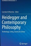 Book cover for Heidegger and Contemporary Philosophy