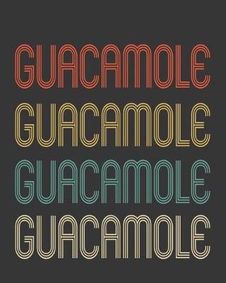 Book cover for Guacamole