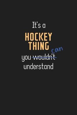 Book cover for It's a Hockey Thing You Can Understand