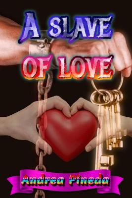Book cover for A slave of love