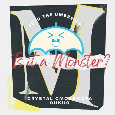 Book cover for FuFu the Umbrella is it a Monster?