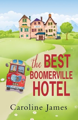 Book cover for The Best Boomerville Hotel