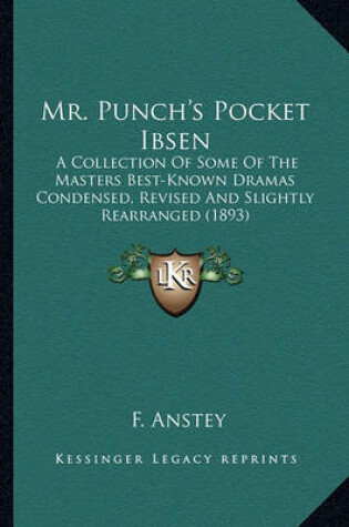 Cover of Mr. Punch's Pocket Ibsen Mr. Punch's Pocket Ibsen