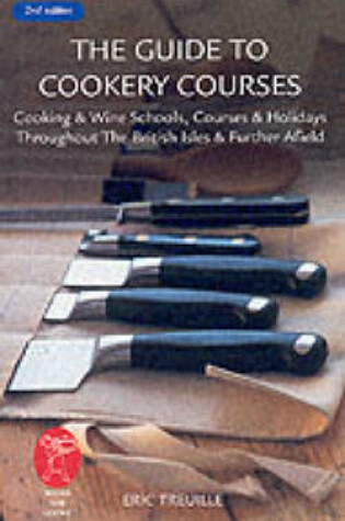 Cover of The Guide to Cookery Courses