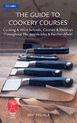 Book cover for The Guide to Cookery Courses