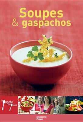 Book cover for Soupes & Gaspachos