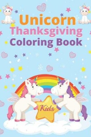 Cover of Unicorn thanksgiving coloring book