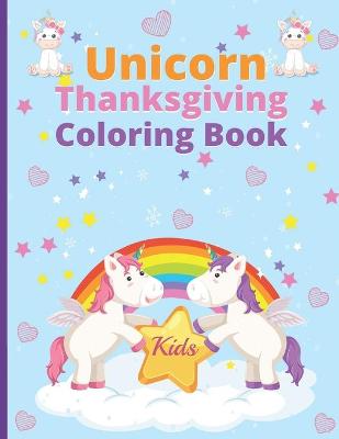 Book cover for Unicorn thanksgiving coloring book