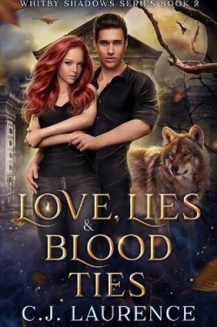 Cover of Love, Lies and Blood Ties