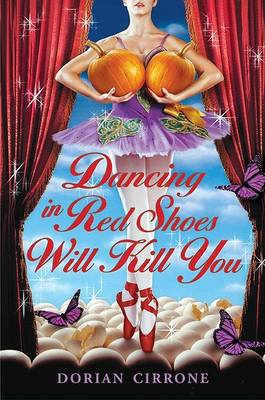 Book cover for Dancing in Red Shoes Will Kill You