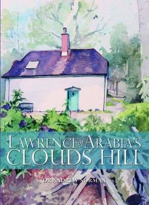 Book cover for Lawrence of Arabia's Clouds Hill