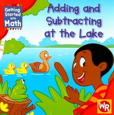 Book cover for Adding and Subtracting at the Lake