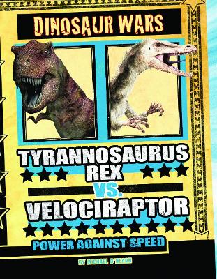 Book cover for Tyrannosaurus Rex vs Velociraptor