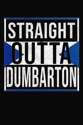 Book cover for Straight Outta Dumbarton