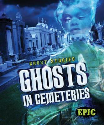 Book cover for Ghosts in Cemeteries